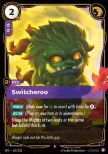 Switcheroo - Spiritforged (SPF)