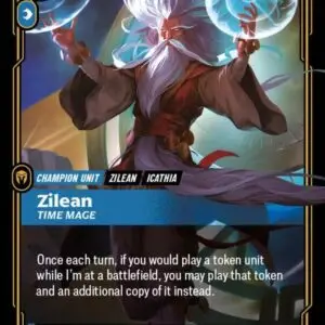 Zilean - Time Mage - Unleashed (UNL)
