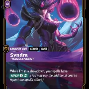 Syndra - Transcendent - Unleashed (UNL)