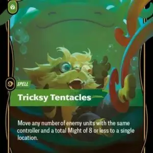 Tricksy Tentacles - Unleashed (UNL)