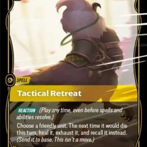 Tactical Retreat - Unleashed (UNL)