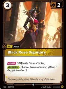 Black Rose Dignitary - Unleashed (UNL)