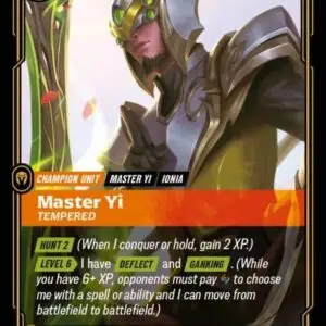Master Yi - Tempered - Unleashed (UNL)