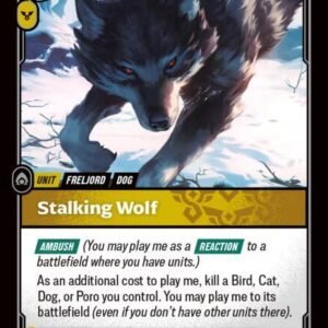 Stalking Wolf - Unleashed (UNL)