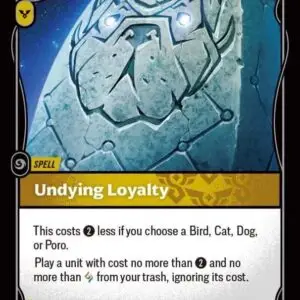 Undying Loyalty - Unleashed (UNL)